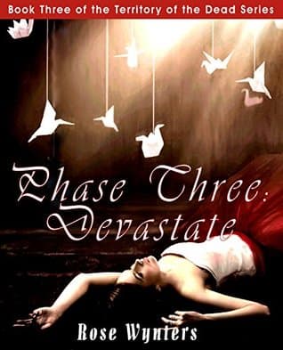Phase Three: Devastate book cover
