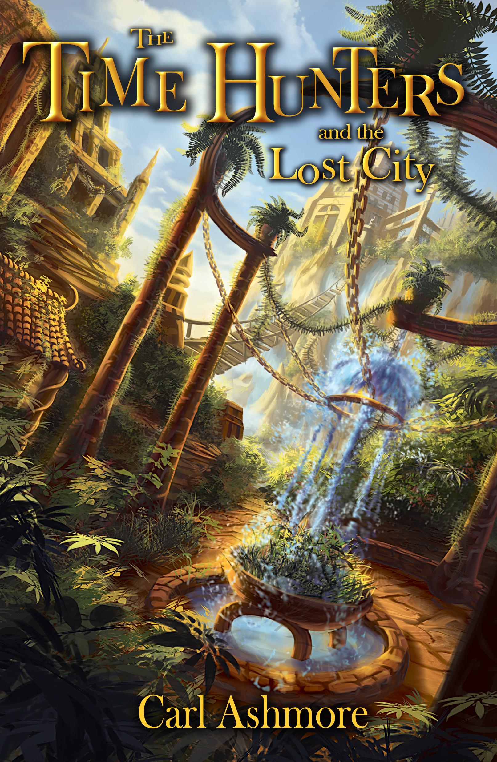 The Time Hunters and the Lost City book cover