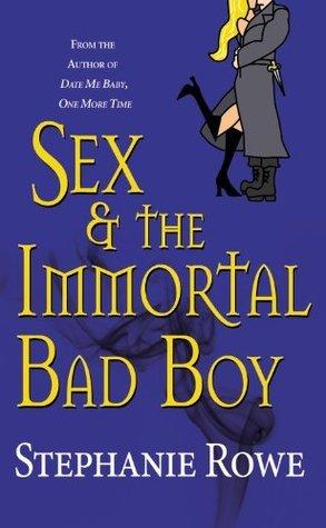 Sex & the Immortal Bad Boy book cover