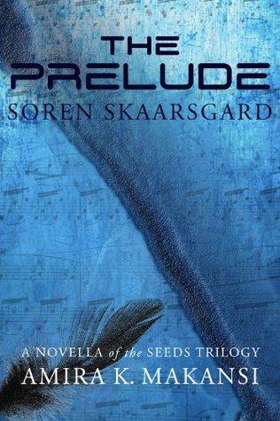 The Prelude: Soren Skaarsgard book cover