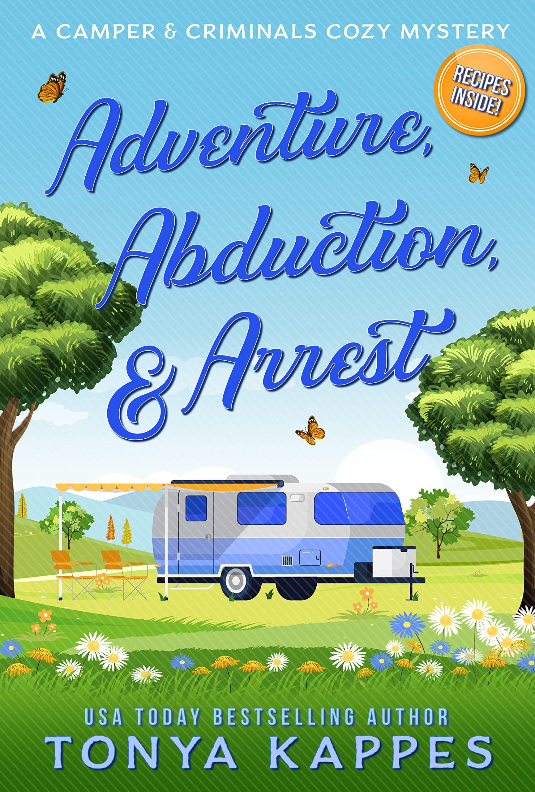 Adventure, Abduction, & Arrest book cover