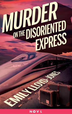 Murder on the Disoriented Express book cover
