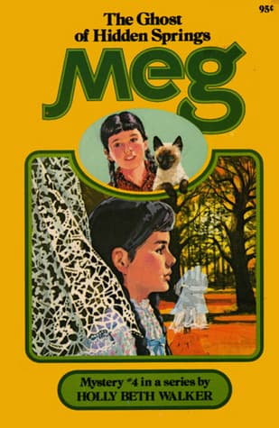Meg and the Ghost of Hidden Springs book cover