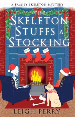 The Skeleton Stuffs a Stocking book cover