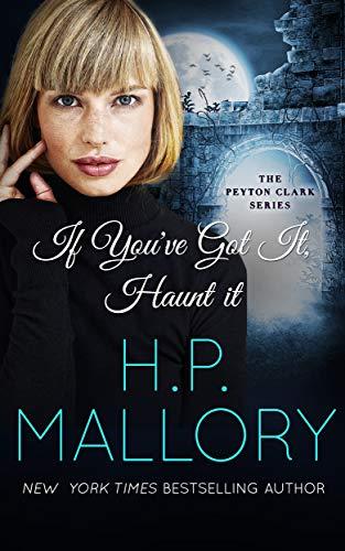 If You've Got It, Haunt It book cover