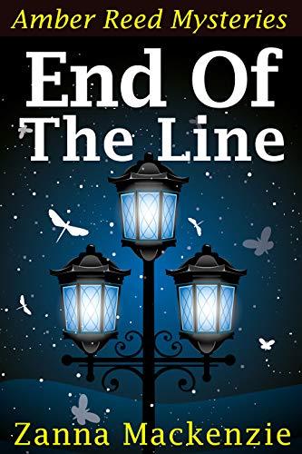 End Of The Line: Romantic comedy cozy mystery series book cover