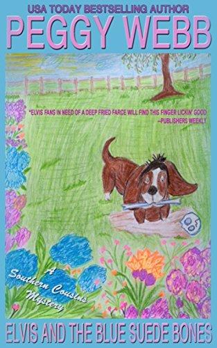 Elvis and the Blue Suede Bones: A Southern Cousins Mystery book cover