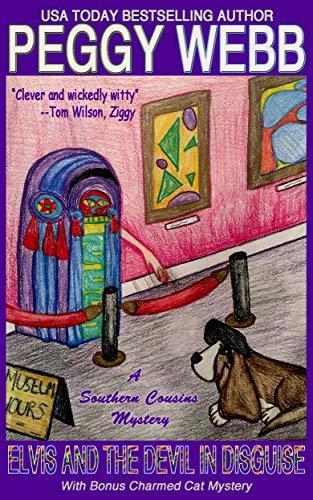 Elvis and the Devil in Disguise: With Bonus Charmed Cat Mystery book cover