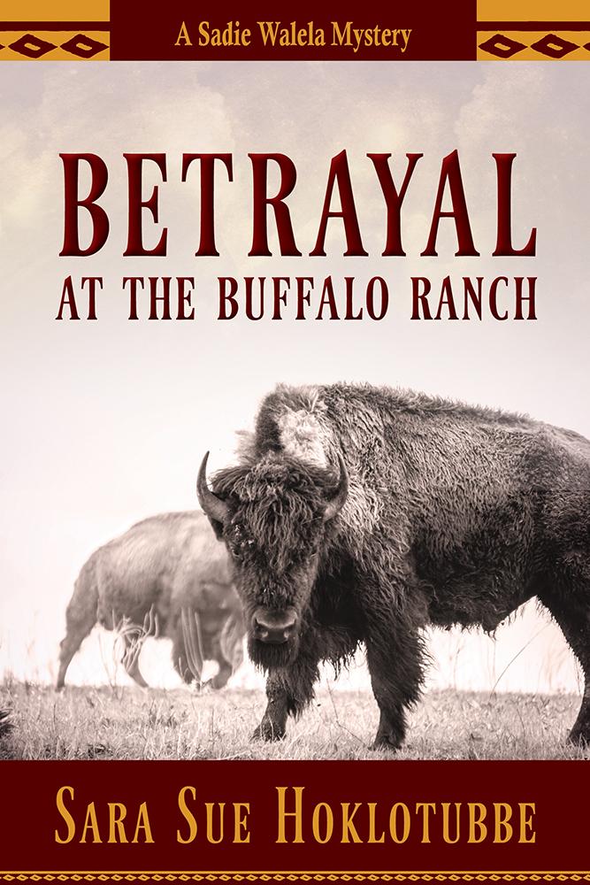 Betrayal at the Buffalo Ranch book cover