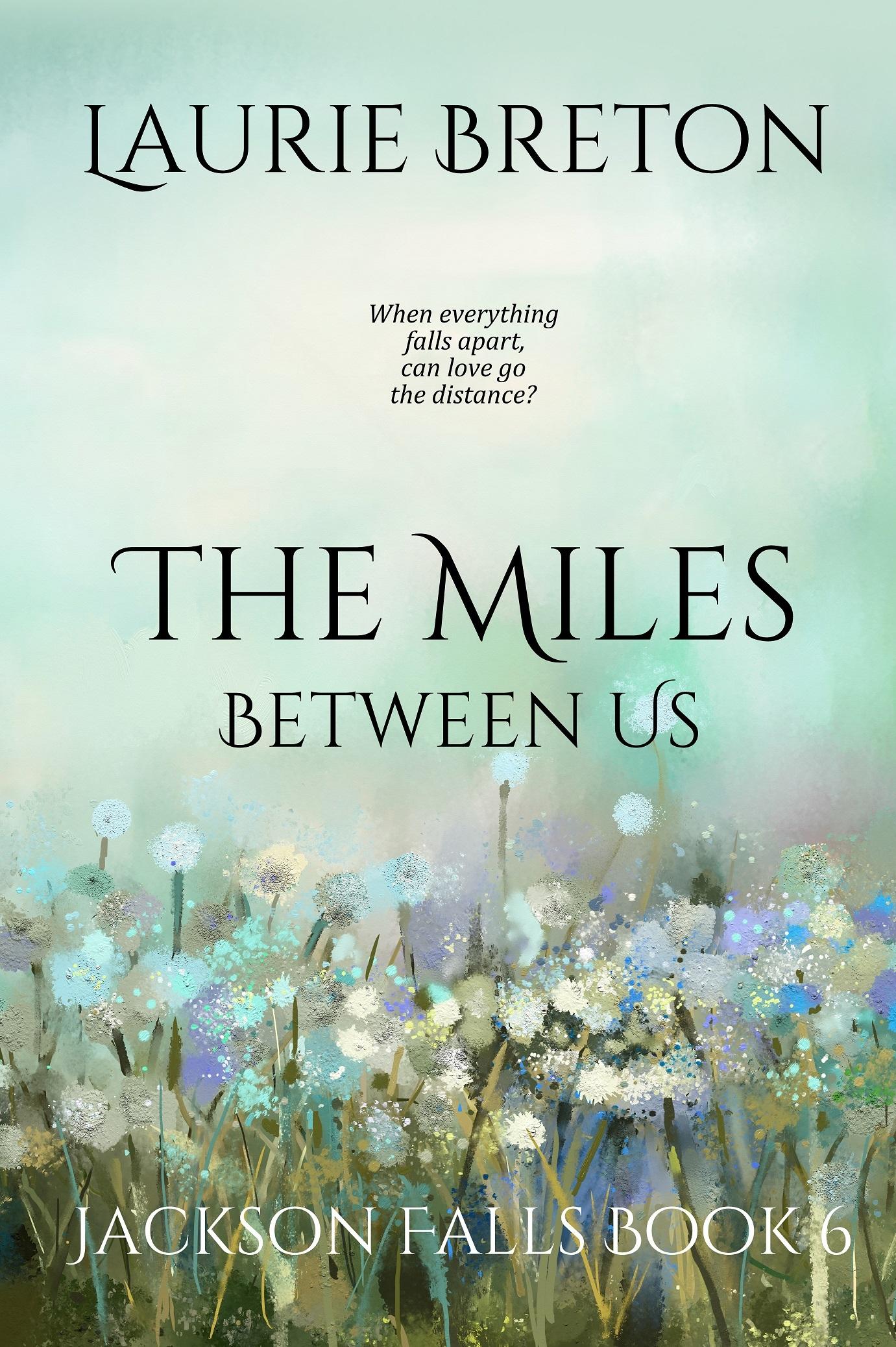 The Miles Between Us book cover