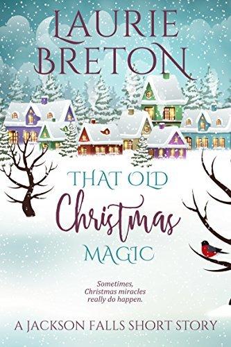 That Old Christmas Magic: A Jackson Falls Short Story book cover