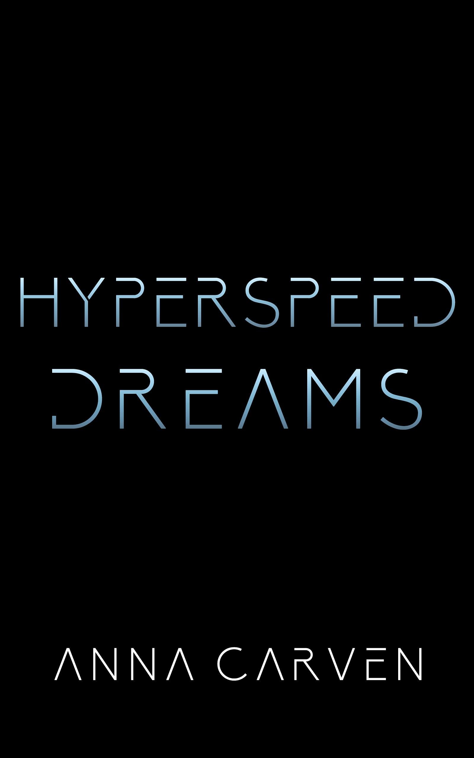 Hyperspeed Dreams book cover