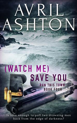 (Watch Me) Save You book cover