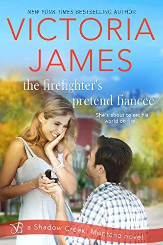 The Firefighter's Pretend Fiancee book cover