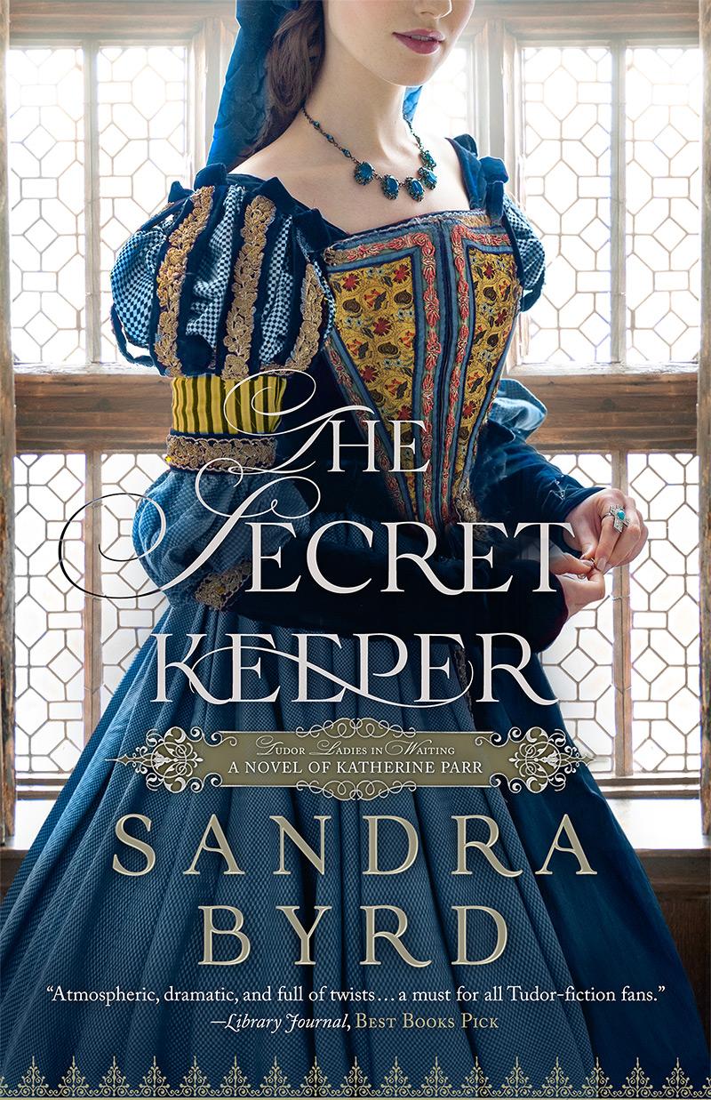 The Secret Keeper: A Novel of Katherine Parr book cover