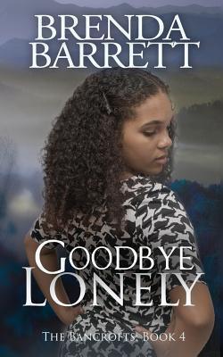 Goodbye Lonely book cover