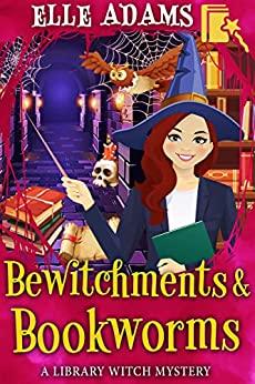 Bewitchments & Bookworms book cover