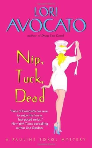 Nip, Tuck, Dead book cover
