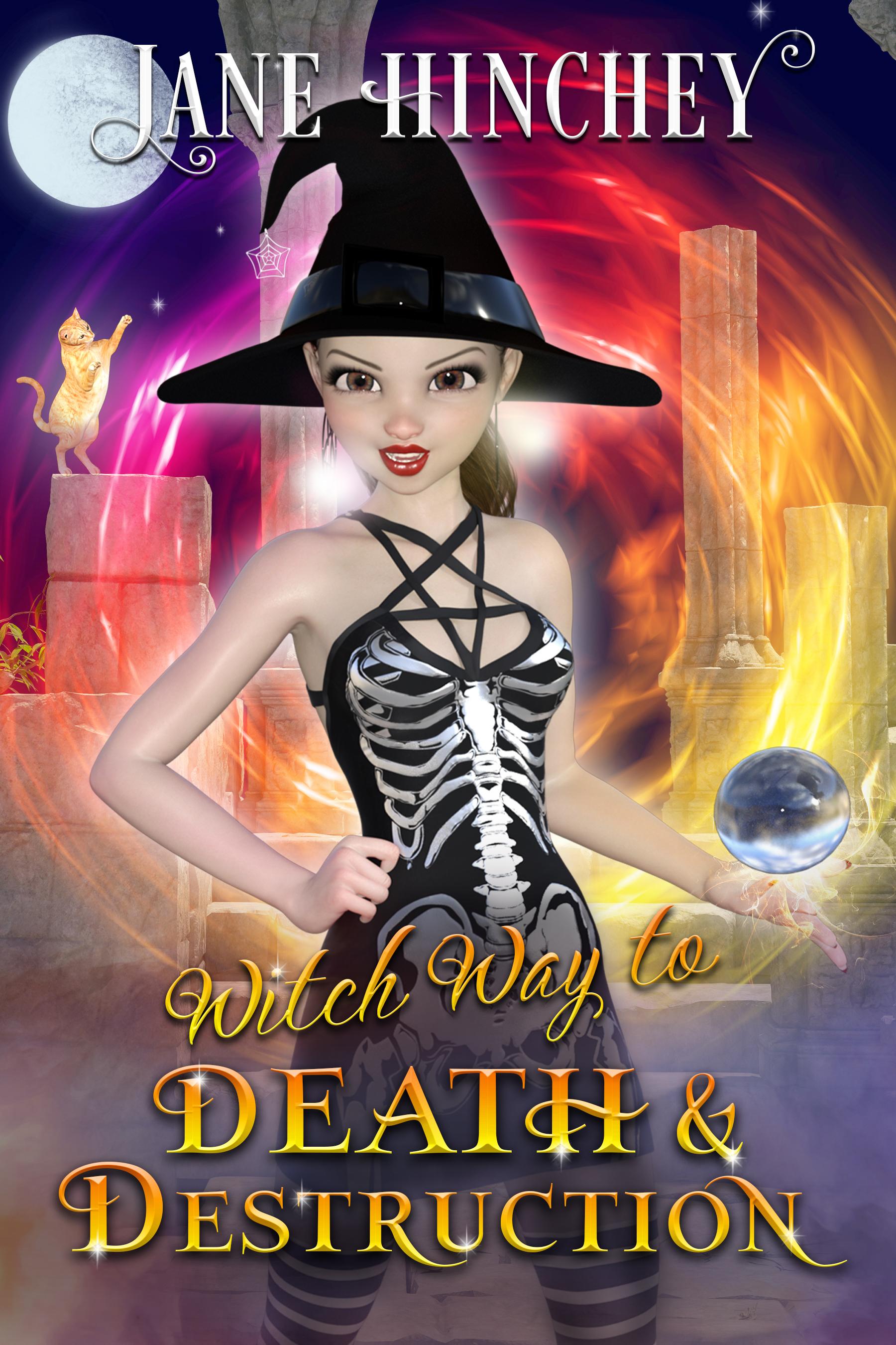 Witch Way to Death & Destruction book cover
