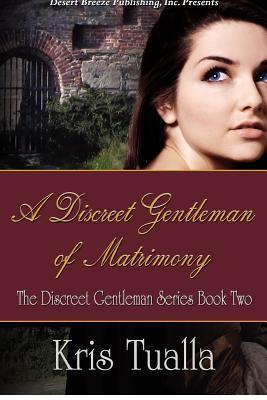 A Discreet Gentleman of Matrimony