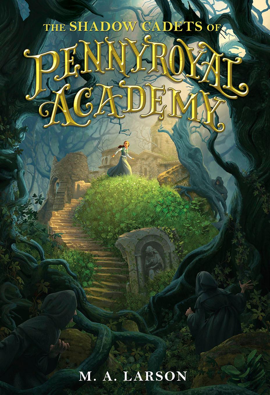 The Shadow Cadets of Pennyroyal Academy book cover