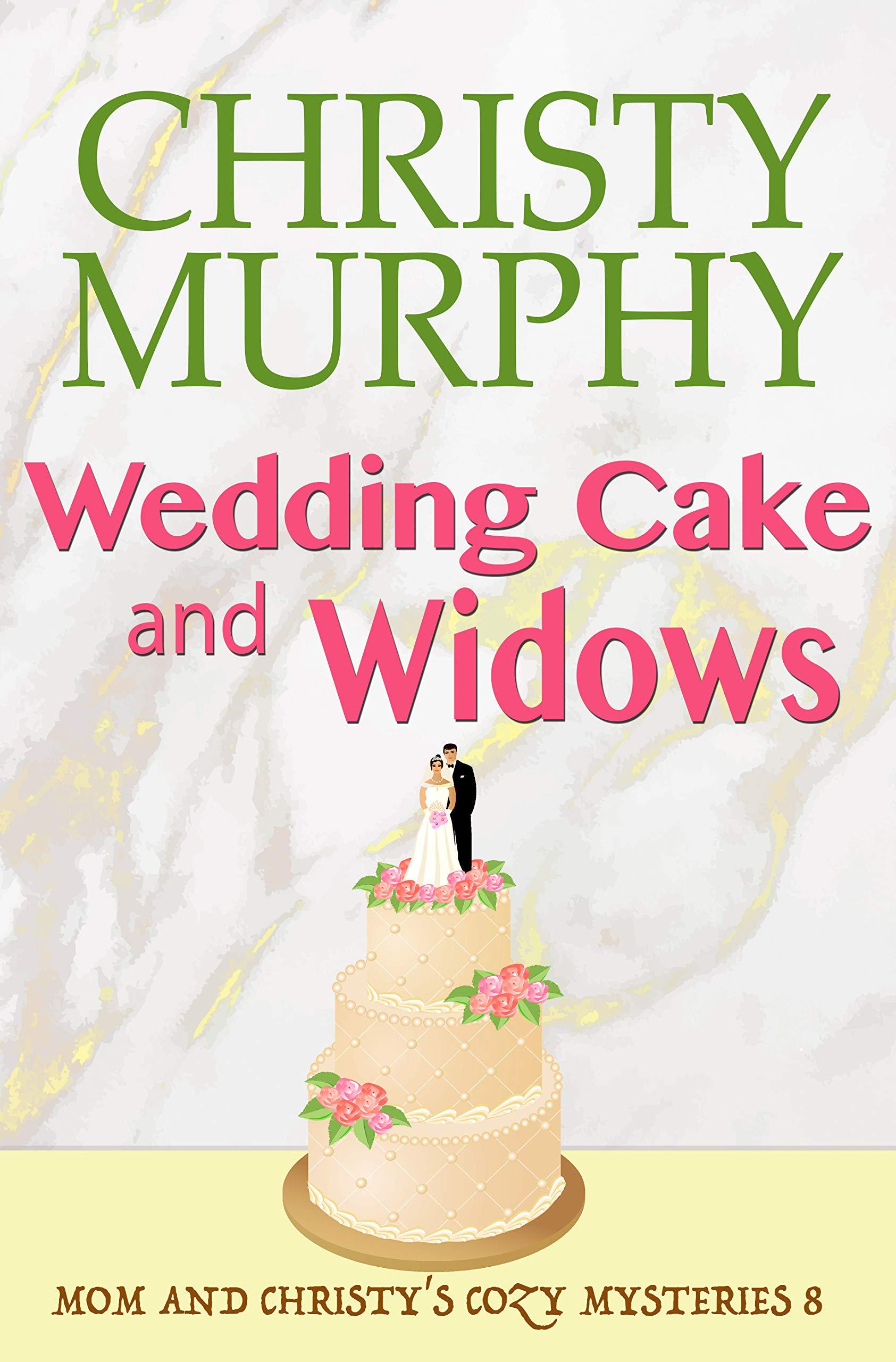 Wedding Cake and Widows book cover