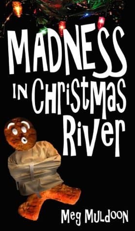 Madness in Christmas River book cover
