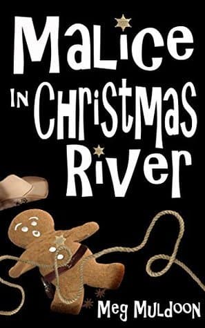 Malice in Christmas River book cover