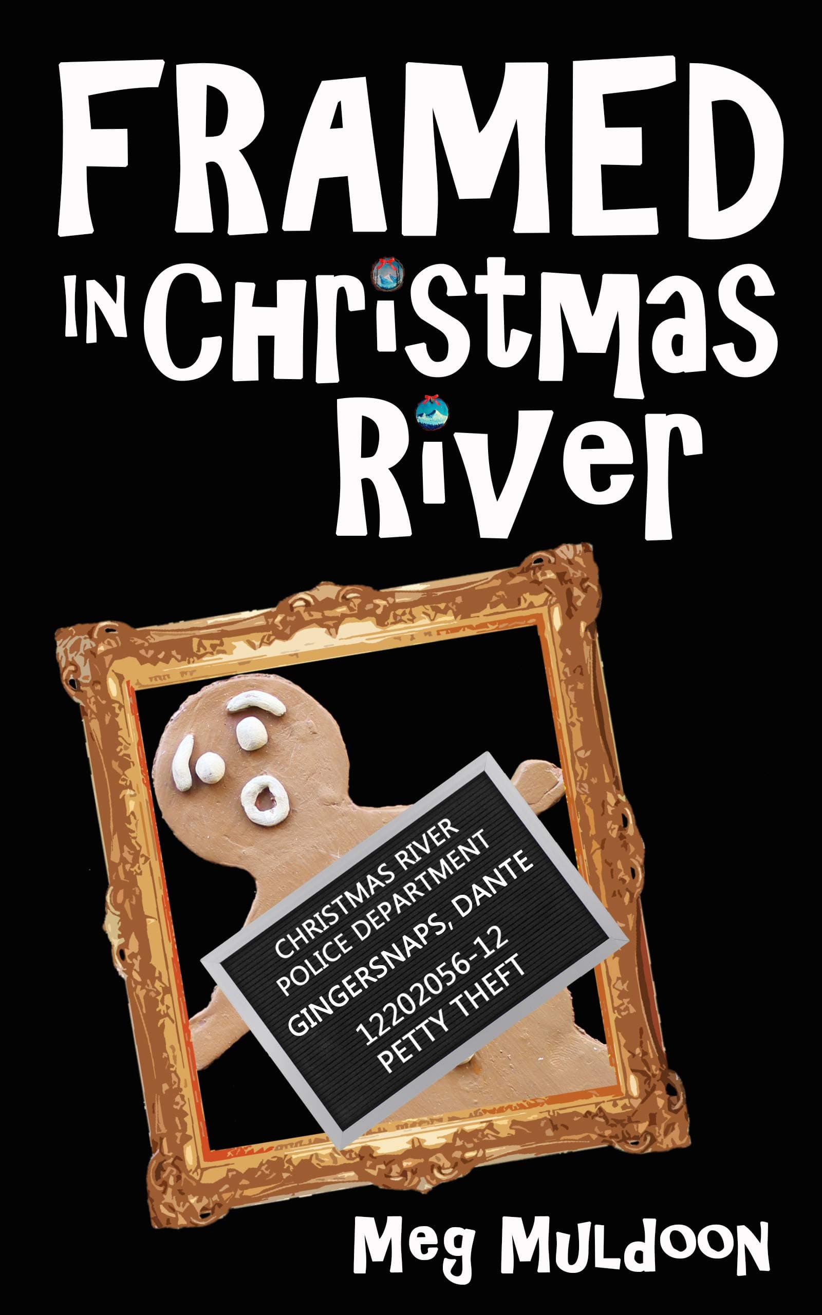 Framed in Christmas River book cover