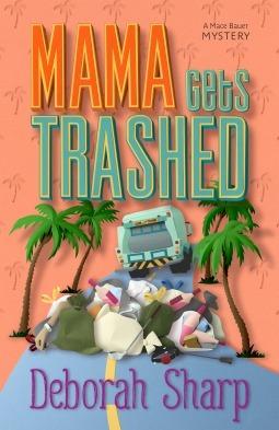 Mama Gets Trashed book cover