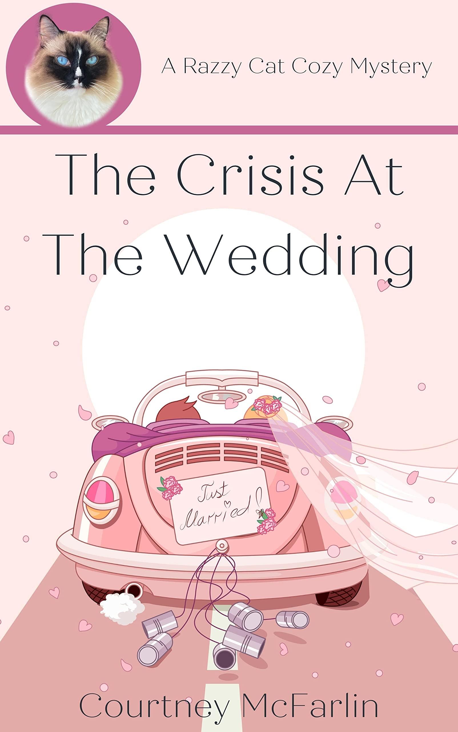 The Crisis at the Wedding
