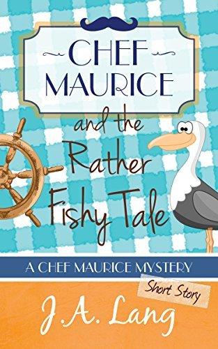 Chef Maurice and the Rather Fishy Tale, A Short Story Prequel book cover