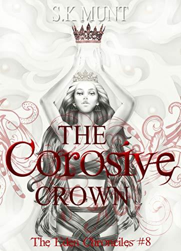 The Corosive Crown book cover