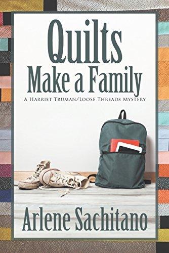 Quilts Make a Family book cover