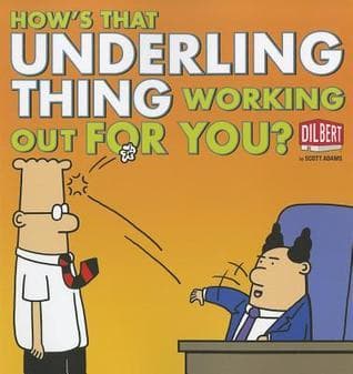 How's That Underling Thing Working Out for You? book cover