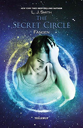 The Secret Circle #2: Fangen book cover