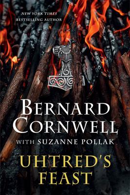 Uhtred's Feast: Inside the World of The Last Kingdom