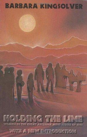 Holding the Line: Women in the Great Arizona Mine Strike of 1983 book cover