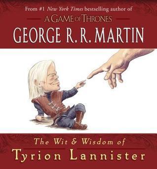 The Wit & Wisdom of Tyrion Lannister book cover