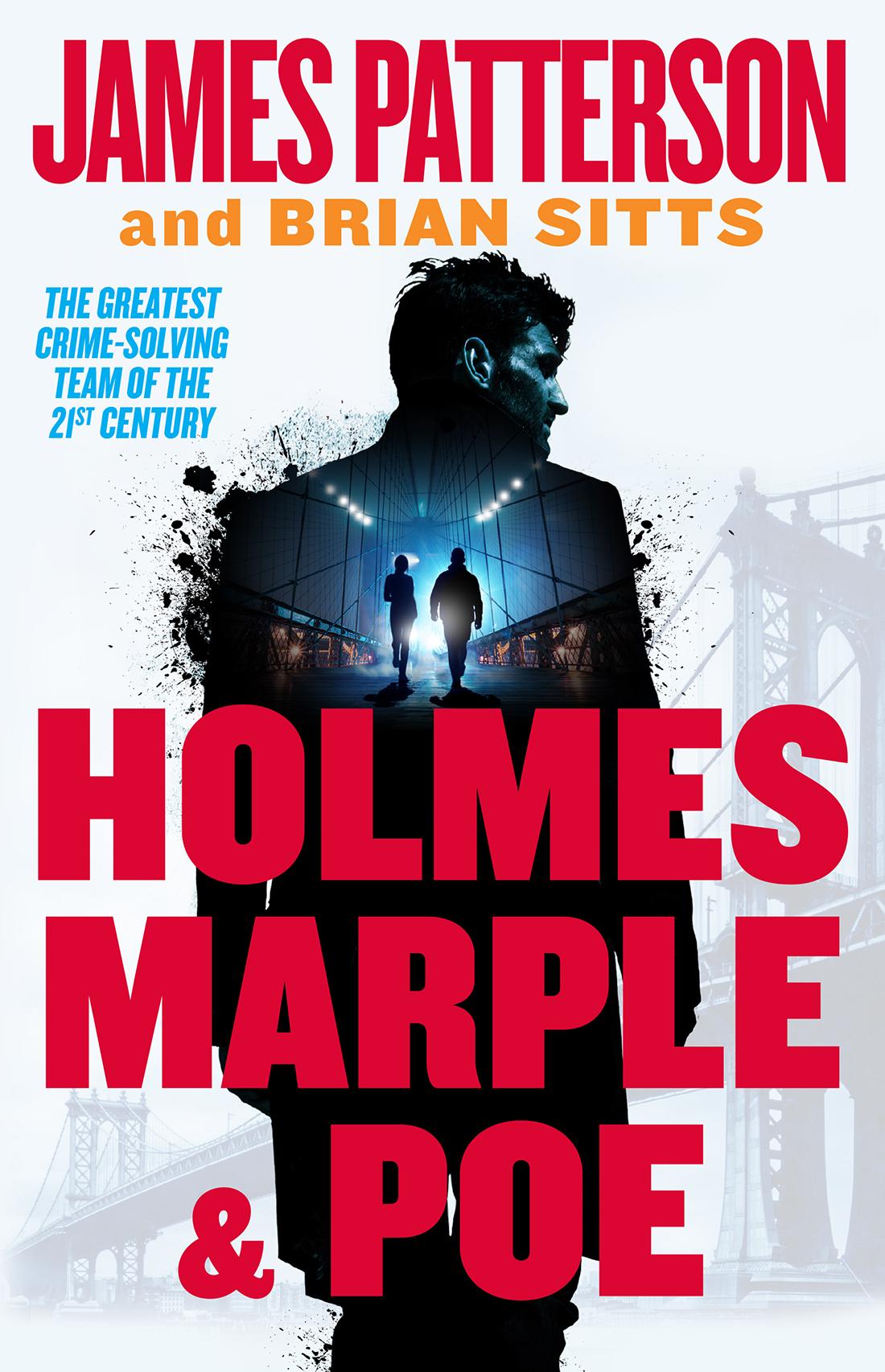 Holmes, Marple & Poe: The Greatest Crime-Solving Team of the Twenty-First Century book cover