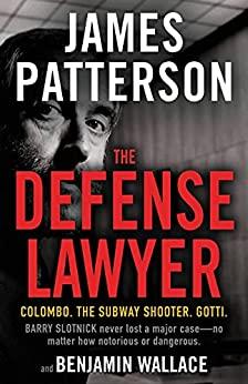 The Defense Lawyer: The Barry Slotnick Story book cover