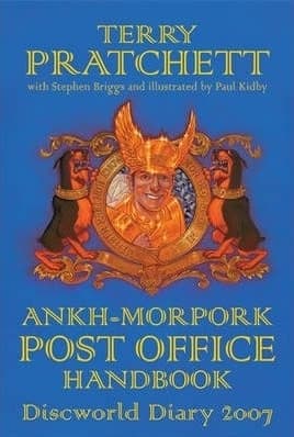 The Ankh-Morpork Post Office Handbook: Discworld Diary 2007 book cover