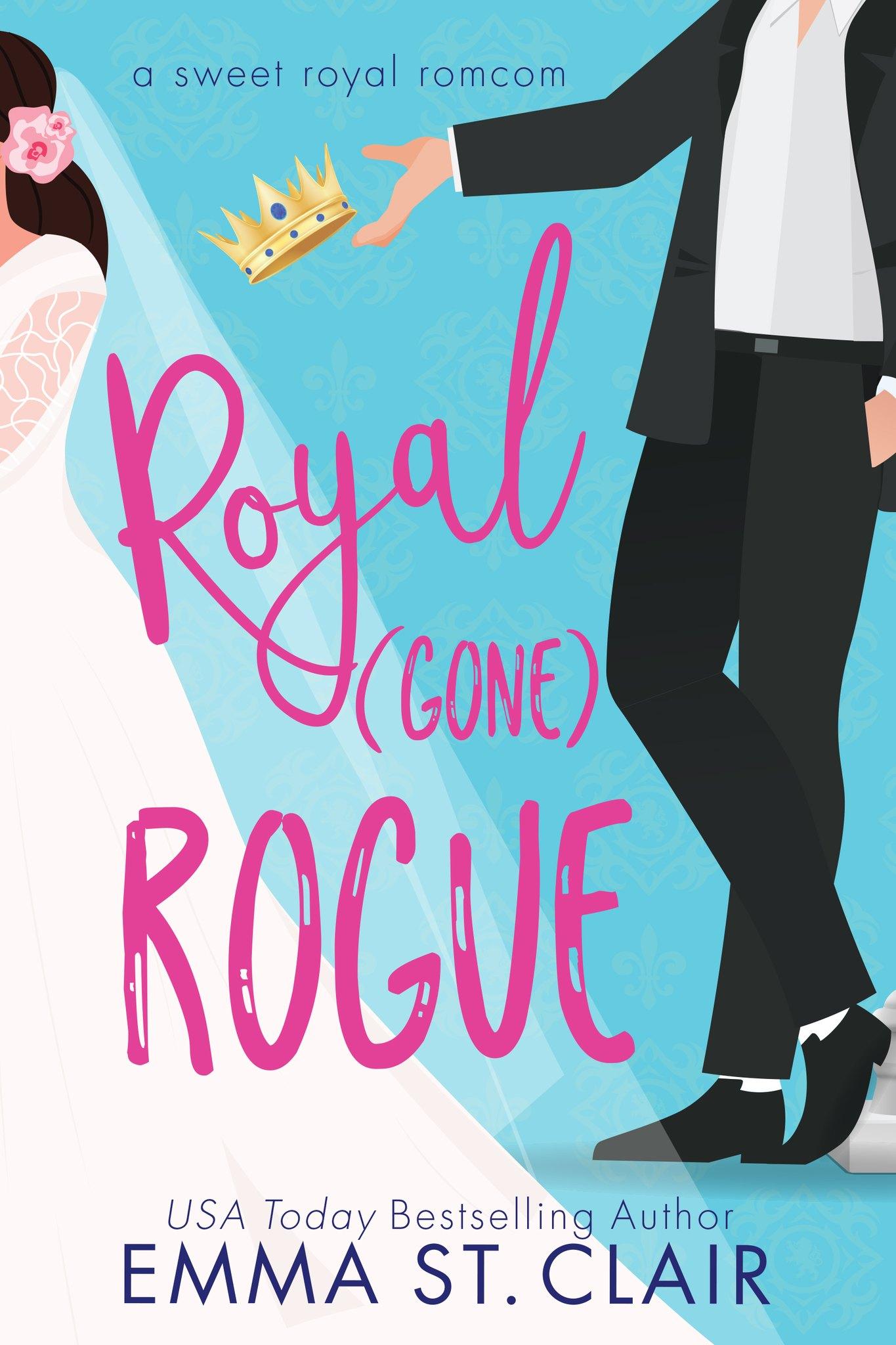 Royal Gone Rogue book cover