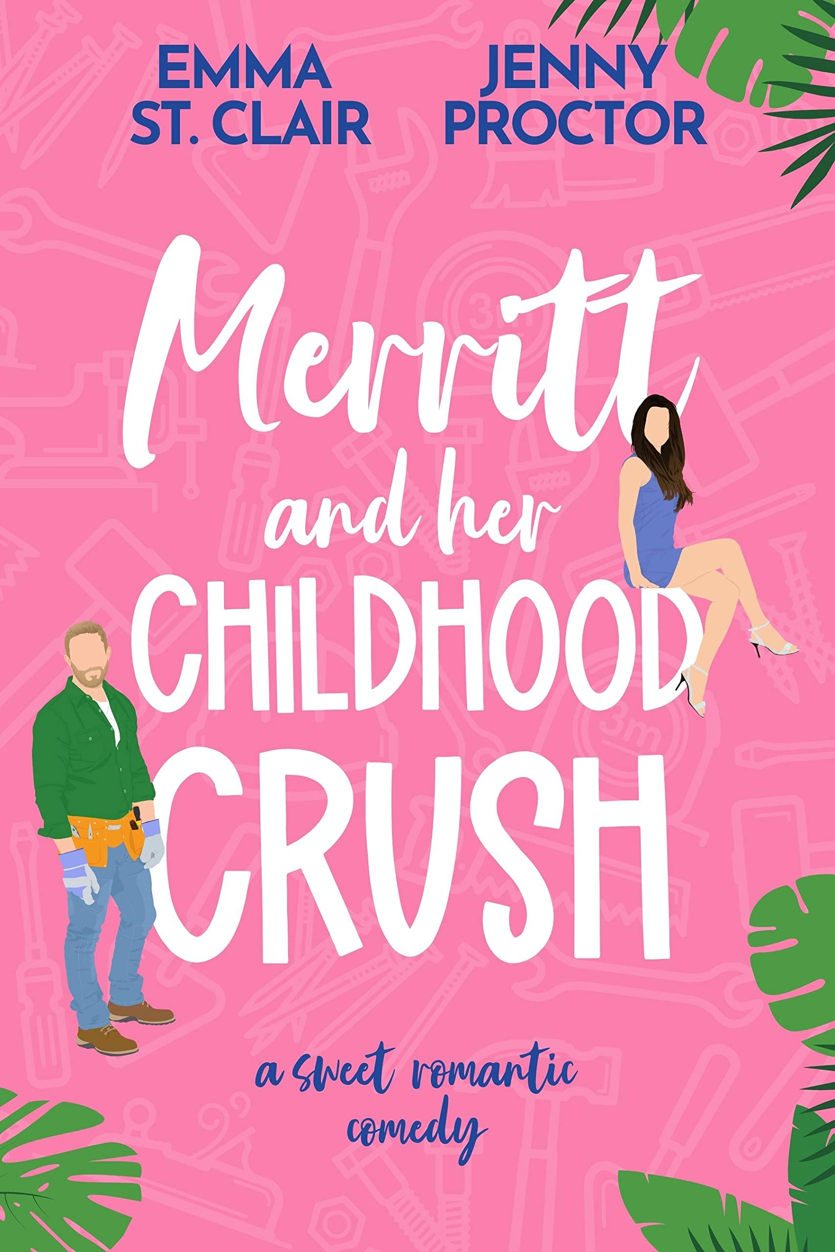 Merritt and Her Childhood Crush book cover
