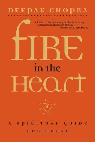 Fire in the Heart: A Spiritual Guide for Teens book cover