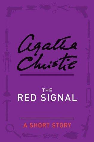 The Red Signal: A Short Story book cover