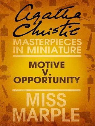 Motive v. Opportunity: A Miss Marple Short Story book cover