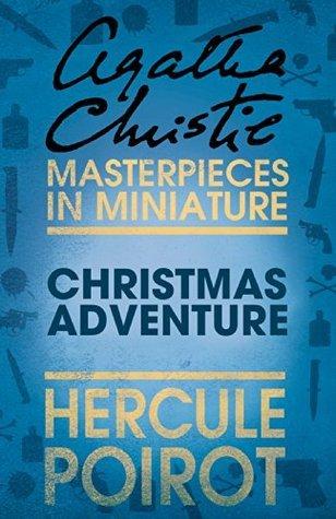 Christmas Adventure: a Hercule Poirot Short Story book cover