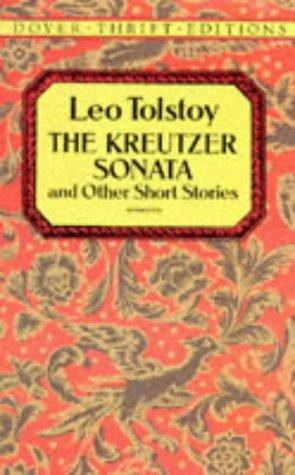 The Kreutzer Sonata and Other Short Stories book cover