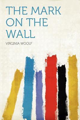 The Mark on the Wall book cover